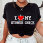 I Love My Stoner Chick